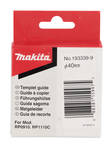 MAKITA Mallineohjain 37x40x13mm 193339-9 - Jyrsimien tarvikkeet - 088381159975 - 3